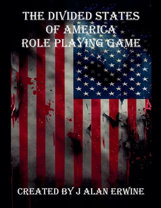 The Divided States of America Role Playing Game - cover