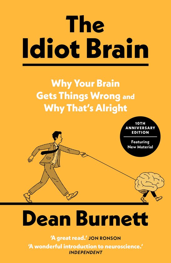 The Idiot Brain - cover