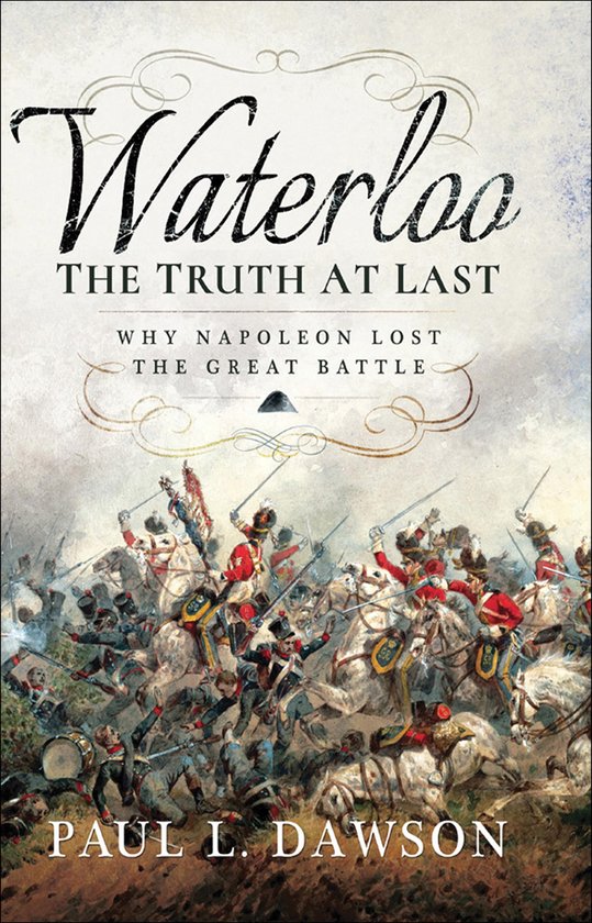 Waterloo: The Truth At Last - cover