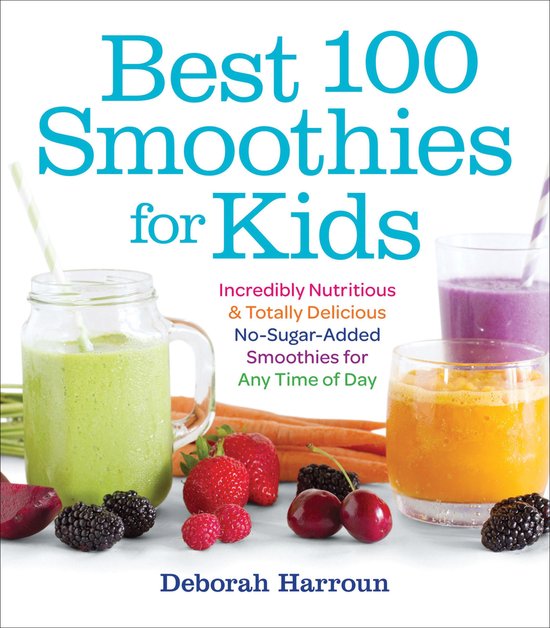 Best 100 Smoothies for Kids - cover