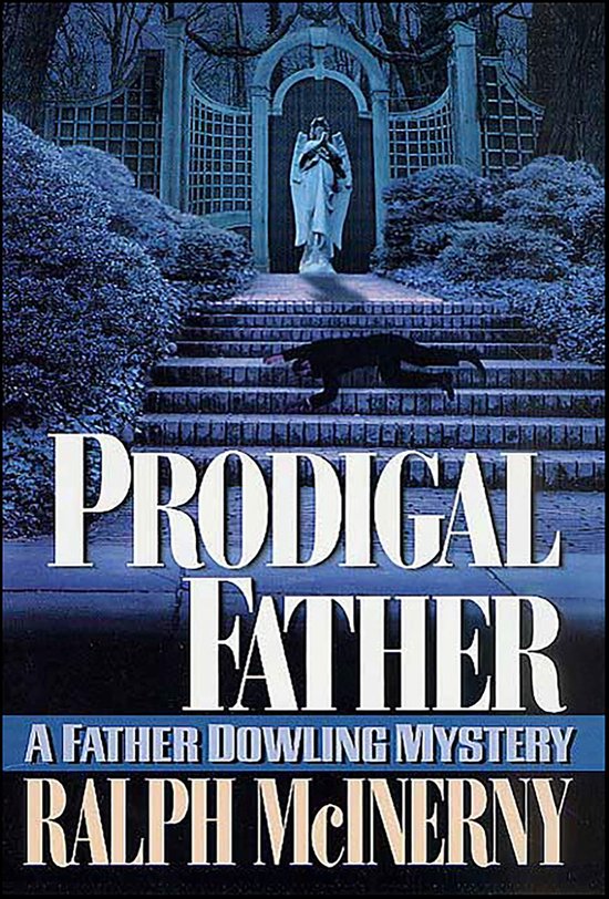 Father Dowling Mysteries 21 - Prodigal Father - cover