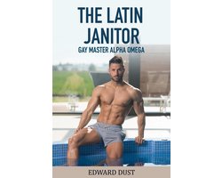The Latin Janitor gay Master Alpha Omega