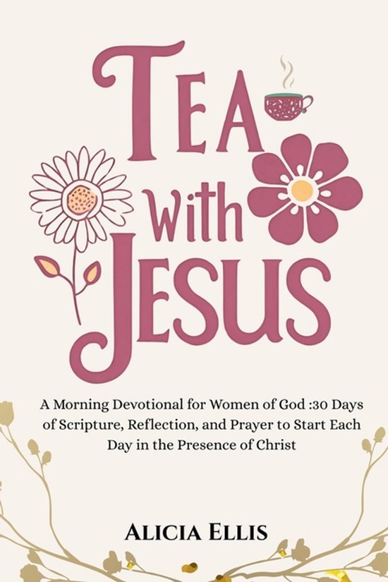 Try Jesus Tea Tea with Jesus, Alicia Ellis | 9798232044718 | Boeken | bol
