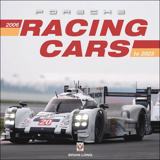 Porsche Racing Cars 2006 to 2023 - cover