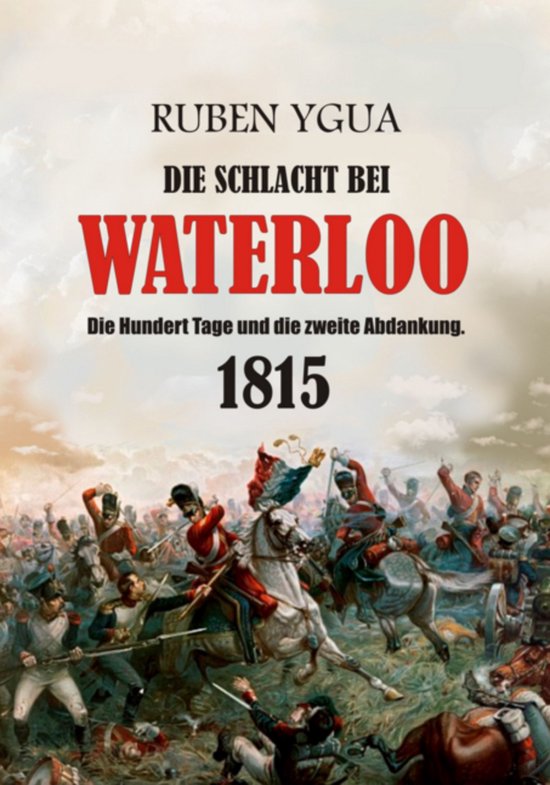 Die Schlacht Bei Waterloo - cover