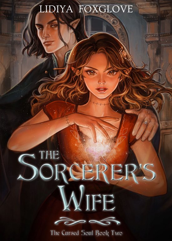 The Cursed Soul - The Sorcerer's Wife