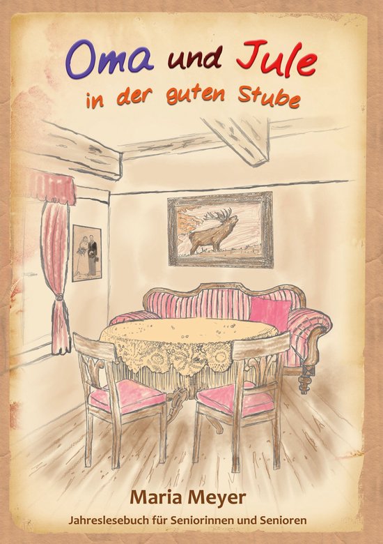 Oma und Jule in der guten Stube - cover