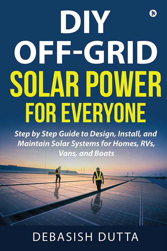 DIY Off-Grid Solar Power for Everyone - cover
