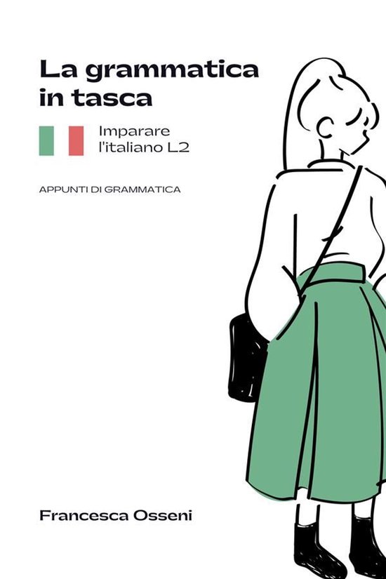La grammatica in tasca. Imparare l'Italiano L2 - cover