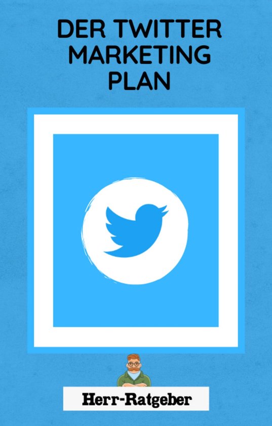 Der Twitter Marketing Plan - cover