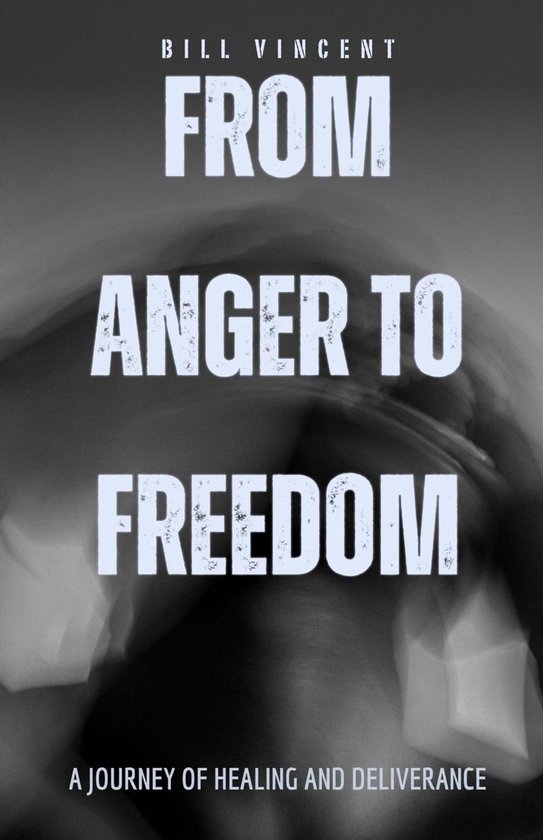 From Anger to Freedom - cover