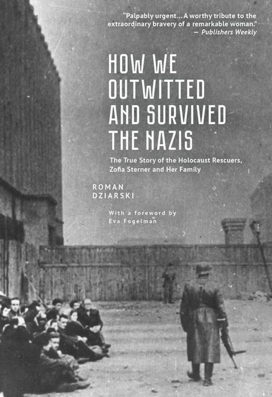 How We Outwitted and Survived the Nazis - cover