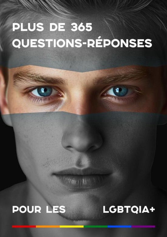 Plus de 365 questions-réponses pour les LGBTQIA+ - cover