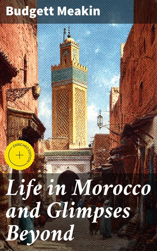 Life in Morocco and Glimpses Beyond - cover