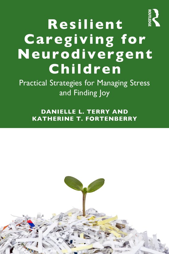 Resilient Caregiving for Neurodivergent Children - cover