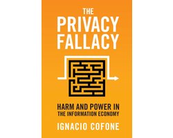 The Privacy Fallacy