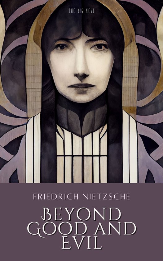 Boekomslag van 'Beyond Good and Evil' van Friedrich Nietzsche, met een portret van een vrouw in art-nouveau-stijl.
