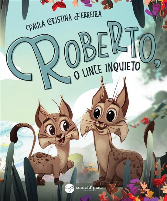 Roberto, o lince inquieto - cover
