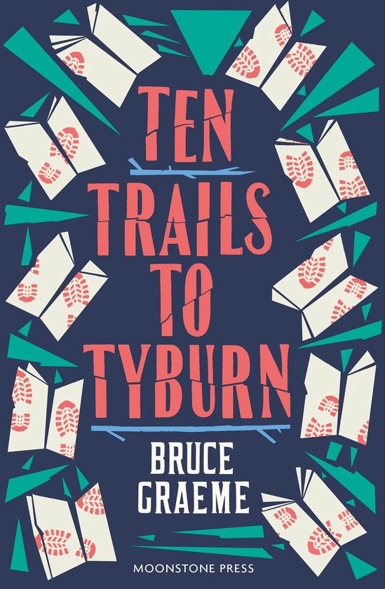 Theodore Terhune Series 5 - Ten Trails to Tyburn - cover