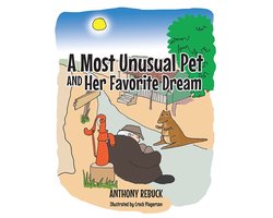 A Most Unusual Pet and Her Favorite Dream