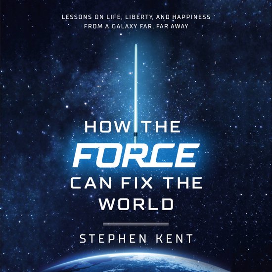 How the Force Can Fix the World - cover