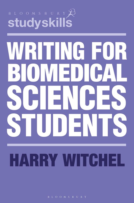 Bloomsbury Study Skills - Writing for Biomedical Sciences St ... - cover