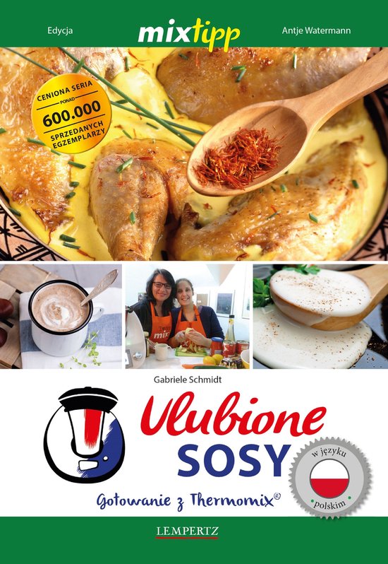 Kochen mit dem Thermomix - MIXtipp Ulubione Sosy (polskim) - cover