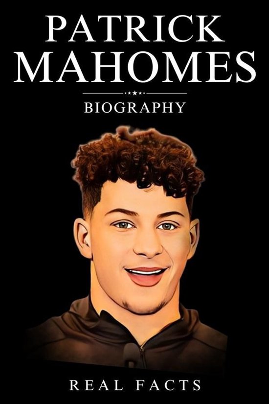 Patrick Mahomes Biography - cover