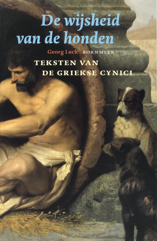 Boekcover met schilderij: man met witte doek, met twee honden. Titel: 'De wijsheid van de honden'.