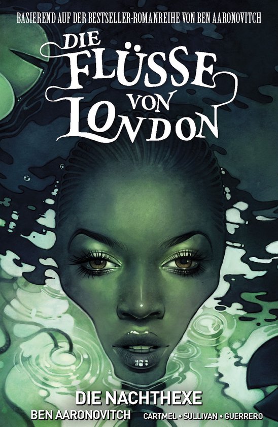 Boekomslag: "Die Flüsse von London 2 - Die Nachthexe" met een vrouwengezicht met een groene gloed.