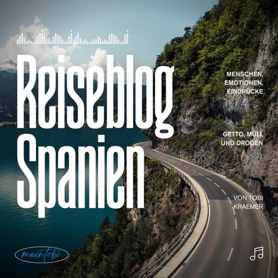 Reiseblog Spanien: Menschen, Emotionen, Eindrücke - cover