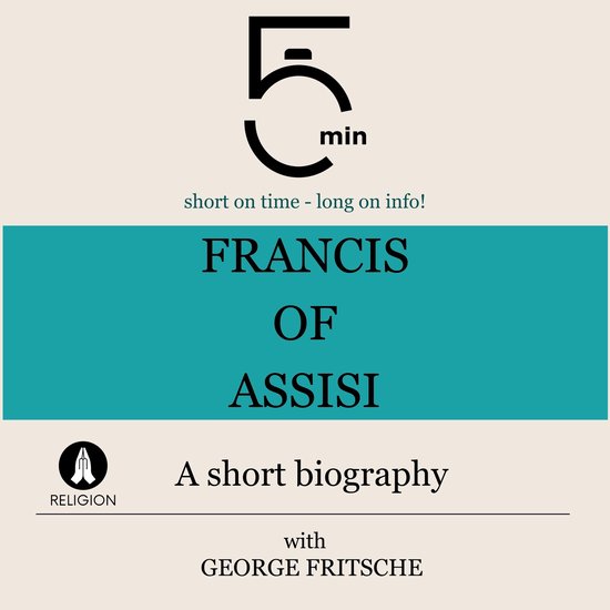 Francis of Assisi: A short biography - cover