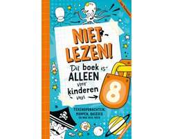 Niet lezen! Dit boek is alleen voor kinderen van - Niet lezen! Dit boek is alleen voor kinderen van 8