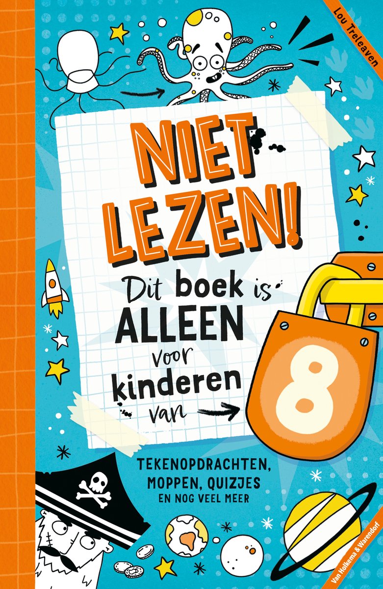 Omslag van Niet lezen! Dit boek is alleen voor kinderen van - Niet lezen! Dit boek is alleen voor kinderen van 8