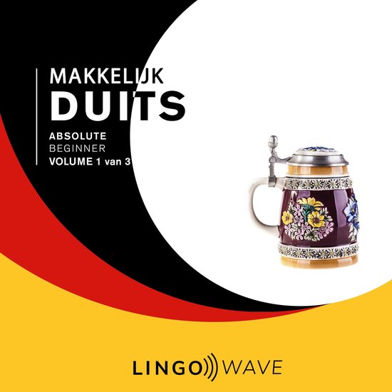 Makkelijk Duits - Absolute beginner - Volume 1 van 3 - cover