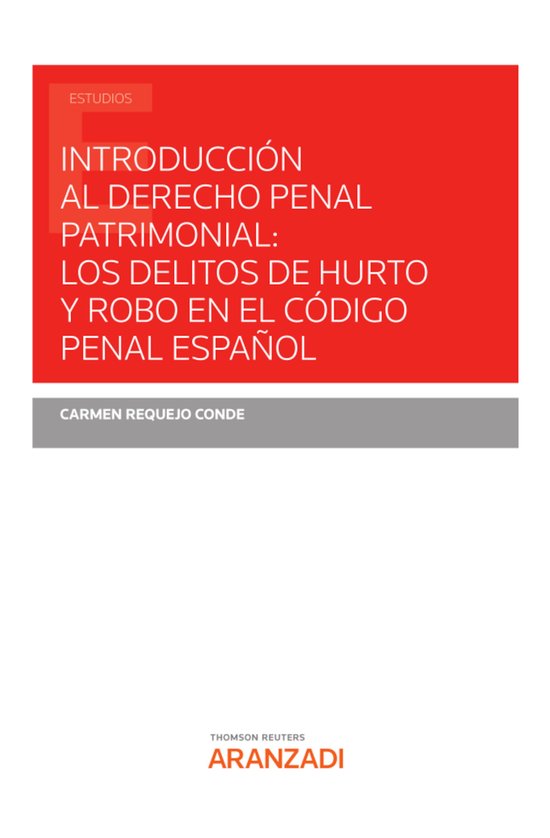 Introducción al Derecho penal patrimonial: los delitos de h ... - cover
