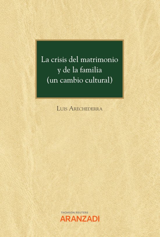 La crisis del matrimonio y de la familia (un cambio cultural ... - cover