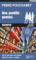 Les trois Brestoises 16 - Une gentille gamine - Tome 16