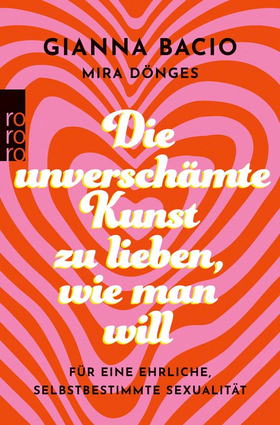 Die unverschämte Kunst, zu lieben, wie man will - cover