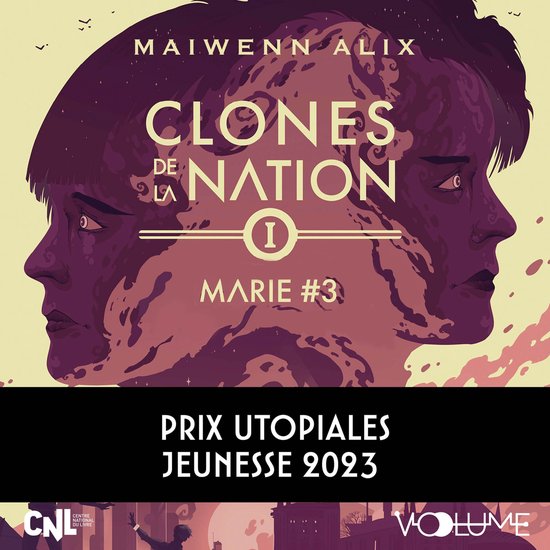 Clones de la nation (Tome 1) - Marie #3 - cover