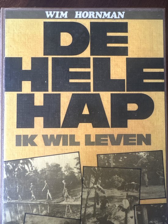 Omslag van Hele hap ik wil leven door Wim Hornman