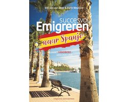 Alles-in-één Gids: Verhuizen en Emigreren naar Spanje - Praktische Tips en Stappenplan