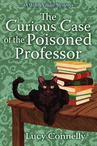 A Welsh Village Mystery - The Curious Case of the Poisoned Professor