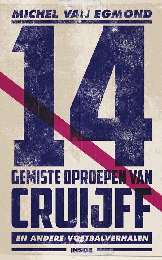 14 gemiste oproepen van Cruijff - cover