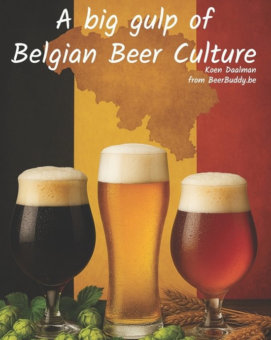 A big gulp of Belgian Beer Culture - cover