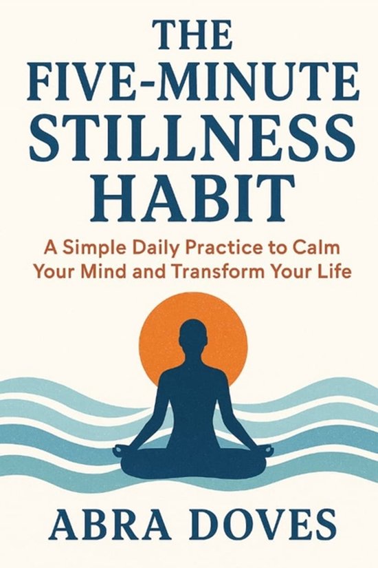 The Five-Minute Stillness Habit - cover