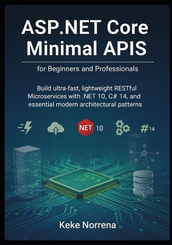 ASP.NET Core Minimal APIs for Beginners and Professionals - cover