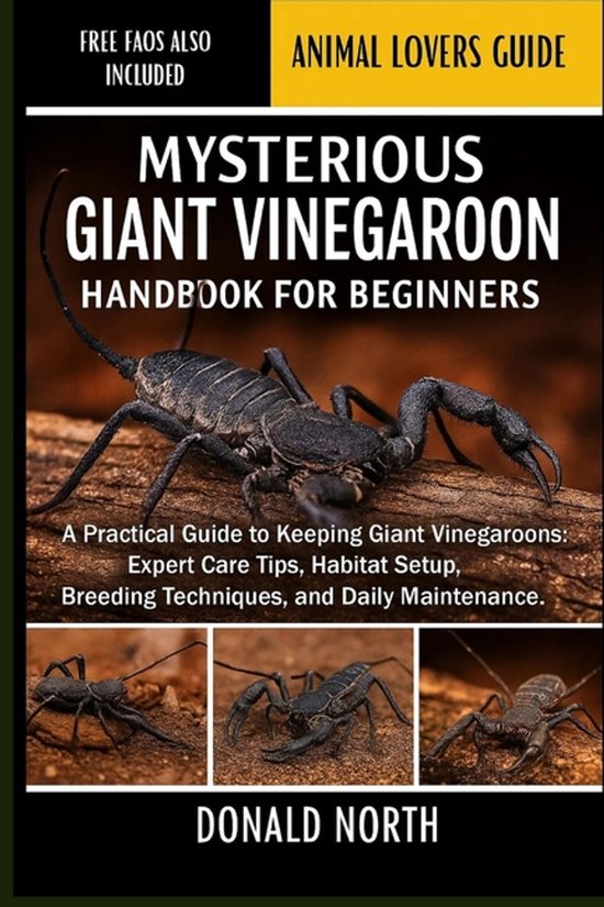 Mysterious Giant Vinegaroon Handbook for Beginners - cover