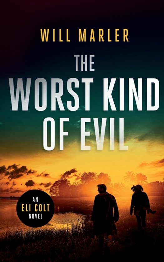 The Worst Kind of Evil - cover