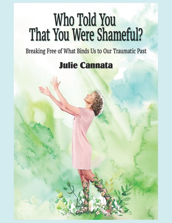 Who Told You That You Were Shameful? - cover